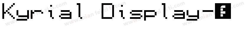 Kyrial Display字体转换